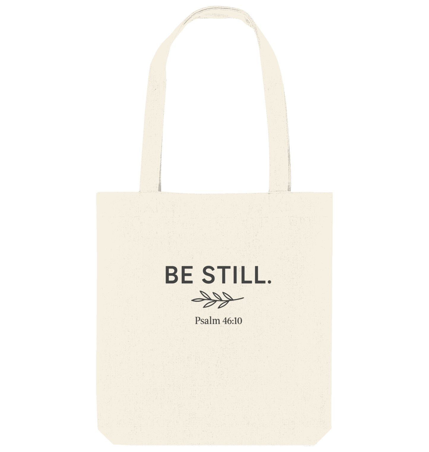 BE STILL - Psalm Tragetasche