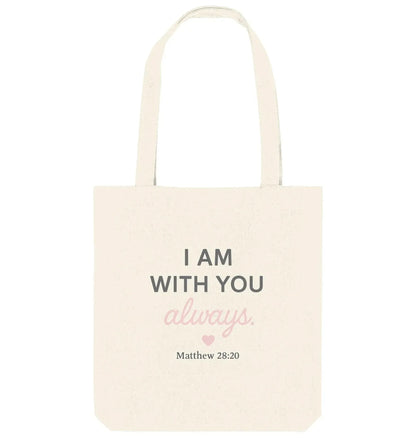 I Am With You Always – Tragetasche Baumwolltasche Jesus your light 