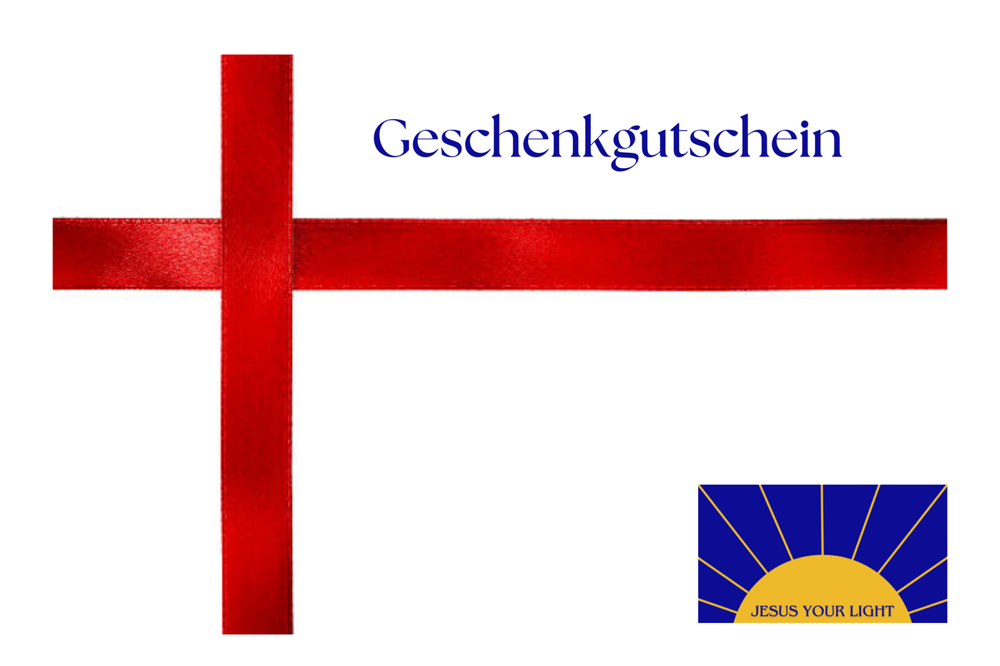 Gutschein - Jesus your light