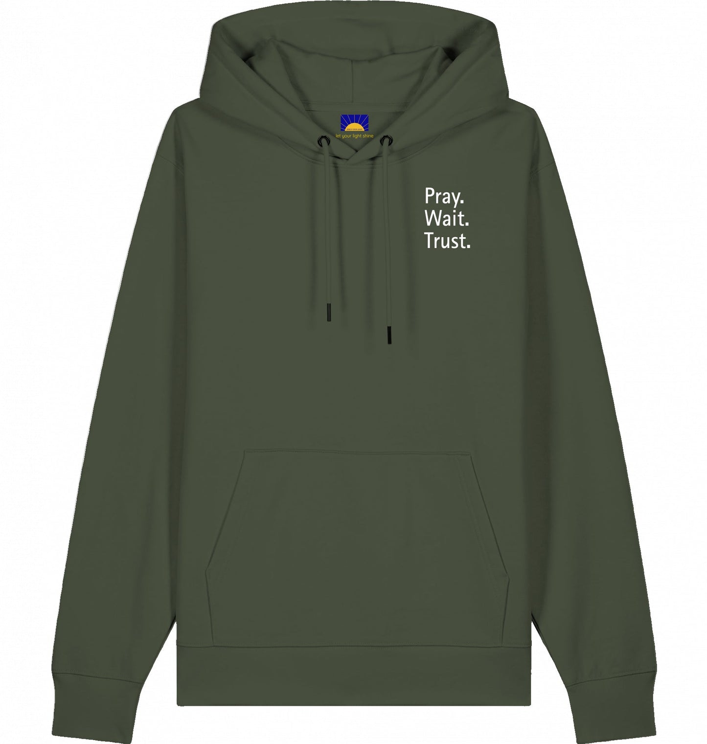 Pray. Wait. Trust. – Hoodie „Faith over feelings.“
