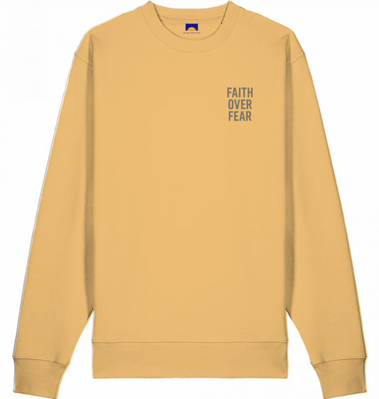 Faith Over Fear – Bio Sweatshirt