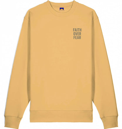 Faith Over Fear – Bio Sweatshirt