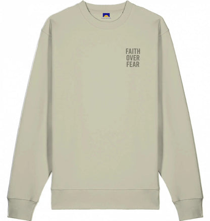 Faith Over Fear – Bio Sweatshirt