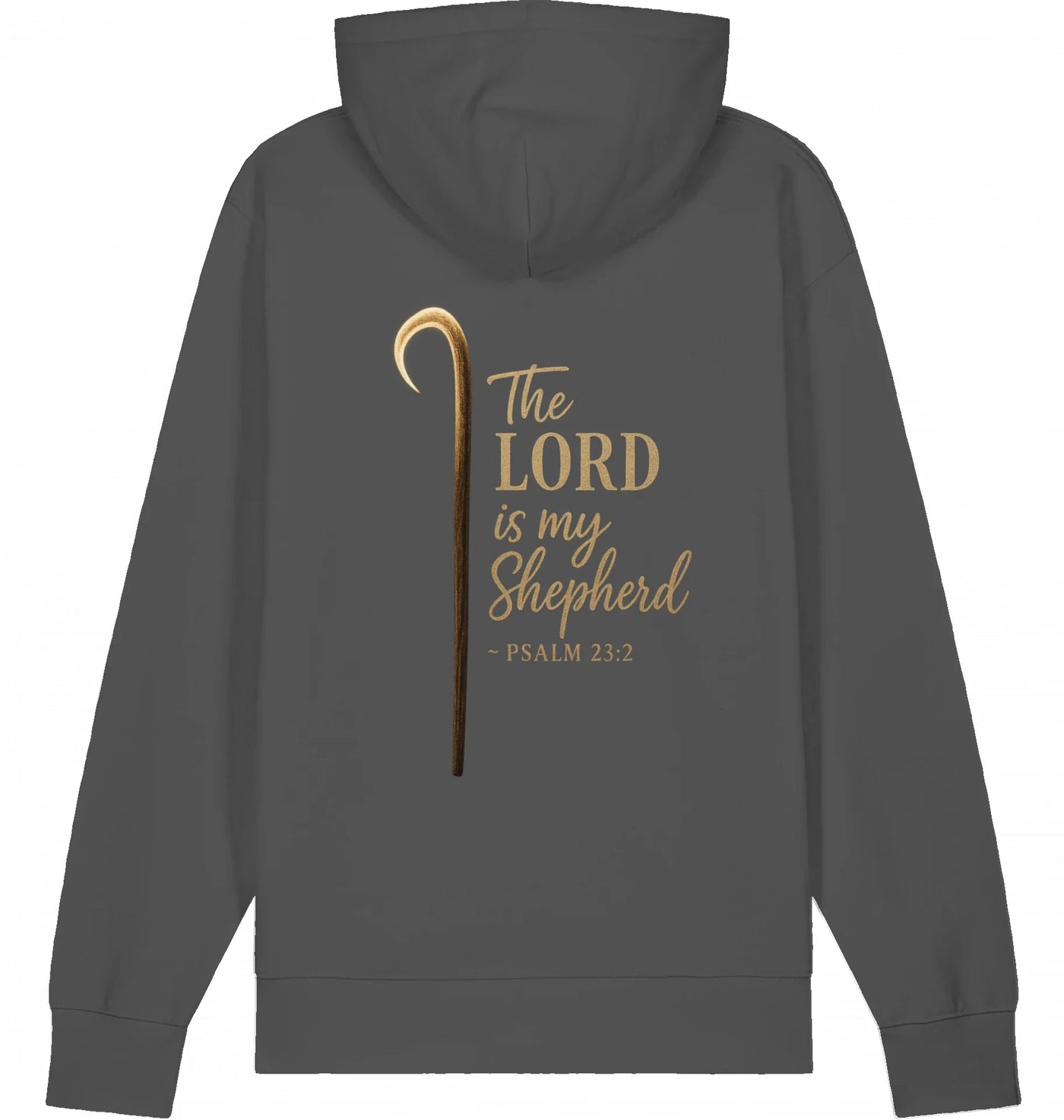 Hoodie – The Lord is my Shepherd - grauer Hoodie mit goldfarbenem Hirtenstab und dem Schriftzug „The Lord is my Shepherd – Psalm 23:2“ als großer Rückendruck.